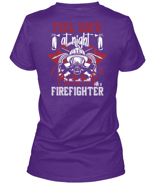 Sleep With A Firefighter T Shirt, Being A Firefighter T Shirt
