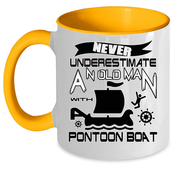 Funny Pontoon Coffee Mug, An Old Man With Pontoon Boat Accent Mug