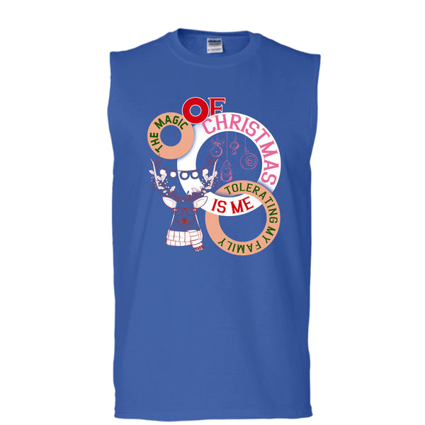 The Magic Of Christmas Is Me T Shirt, Tolerating My Family T Shirt, Cool T Shirt (Men's Cotton Sleeveless)