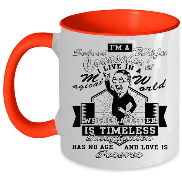 Cool Just Married Coffee Mug, I'm A School Counselor's Wife Accent Mug