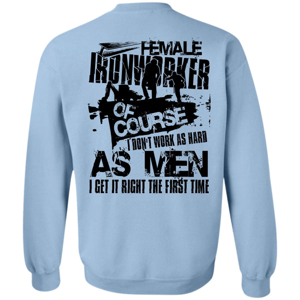 I Love Ironworker T Shirt, Female Ironworker Sweatshirt