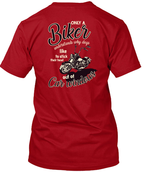 Only A Biker Understands T Shirt, Dogs Like To Stick T Shirt