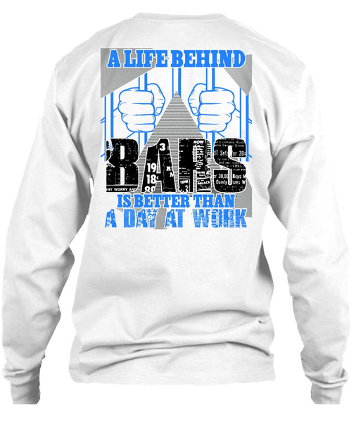 A Life Behind Bars T Shirt, Being A Biker T Shirt