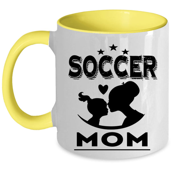 Cool Gift For Mom Coffee Mug, Soccer Mom Accent Mug
