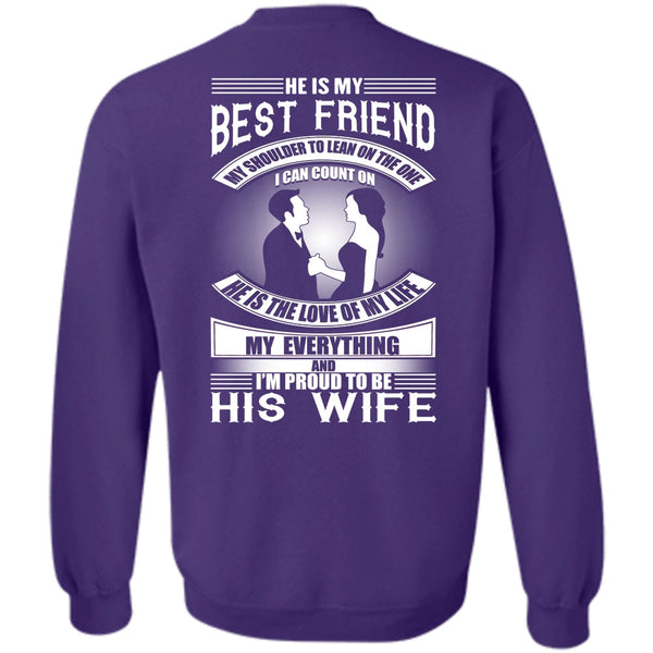 I'm Proud To Be His Wife T Shirt, I Love Wife Sweatshirt