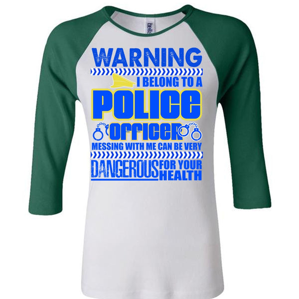 I Belong To A Police Officer T Shirt, I Love Police T Shirt, Awesome T-Shirts
