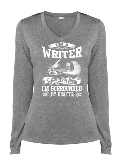 I'm A Writer T Shirt, I'm Surrounded By Drafts T Shirt, Cool Shirt (Ladies LS Heather V-Neck)
