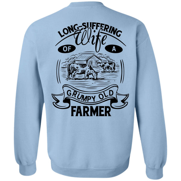 Being A Farmer T Shirt, Wife Of A Grumpy Old Farmer Sweatshirt