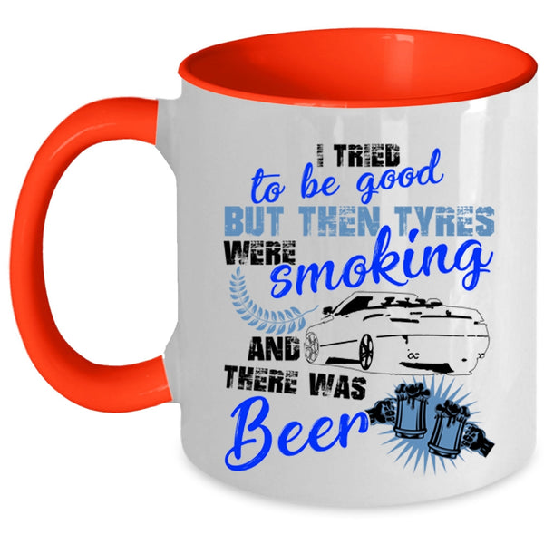 There Was Beer Coffee Mug, I Tried To Be Good Accent Mug