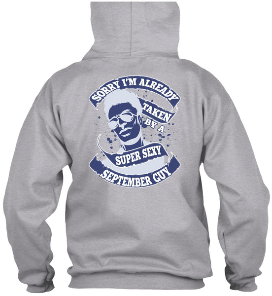 I'm Already Taken By A September Guy T Shirt, I Love Man T Shirt