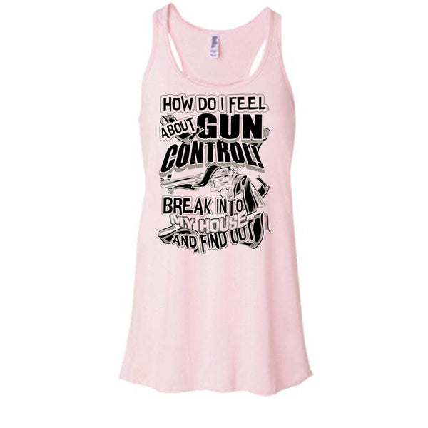 How Do I Feel About Gun Control T Shirt, Coolest Shooter Tank Top