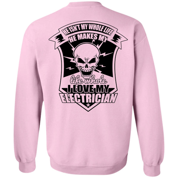 I Love Electrician T Shirt, I Love My Electrician Sweatshirt
