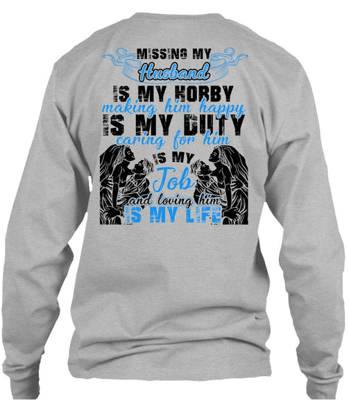Missing My Husband T Shirt, I Love Husband T Shirt
