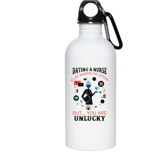 Dating A Nurse 20 oz Stainless Steel Bottle,Winning The Lottery Outdoor Sports Water Bottle