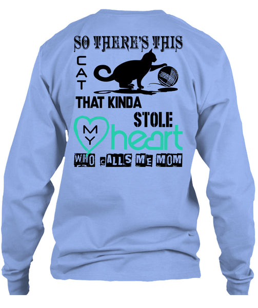 This Cat That Kinda Stole My Heart T Shirt, I Love My Cat T Shirt