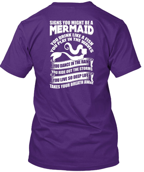Signs You Might Be A Mermaid T Shirt, Being A Fisher T Shirt
