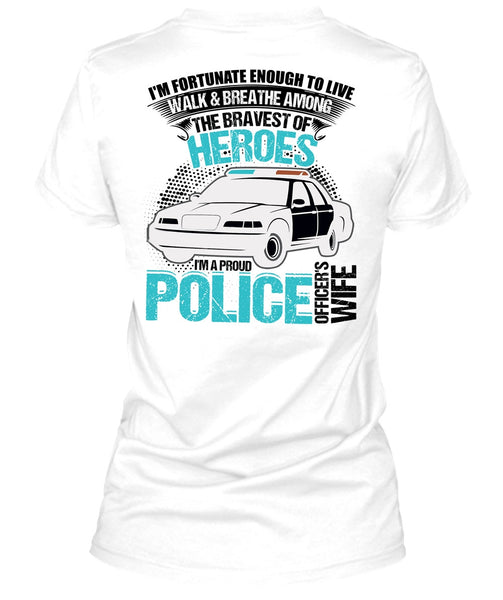 I'm A Proud Police Officer's Wife T Shirt, I Love Police T Shirt