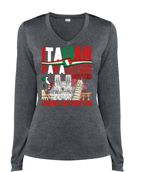 Italian Papa T Shirt, Smarter Looking T Shirt, Cool Shirt (Ladies LS Heather V-Neck)