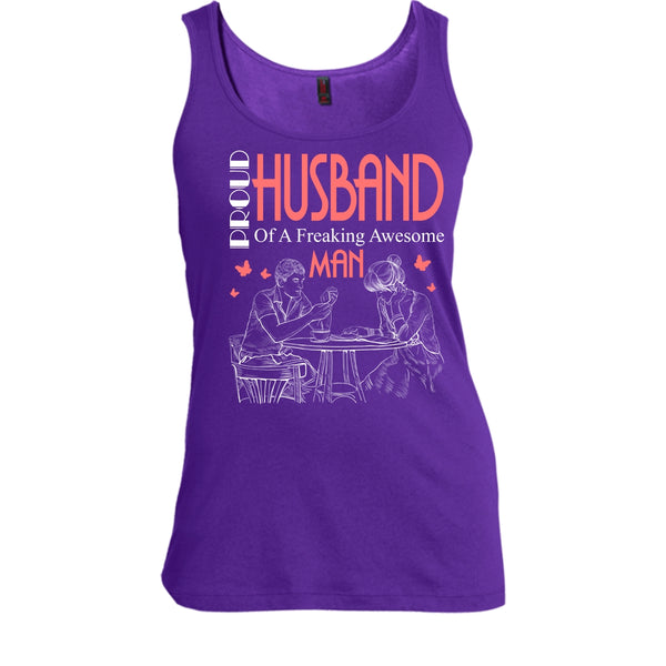 Proud Husband T Shirt, Freaking Awesome Man T Shirt, Cool T Shirt