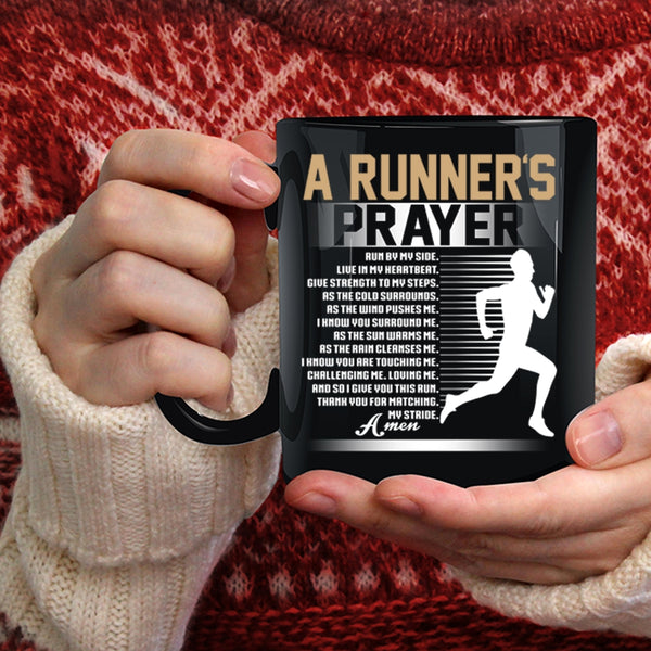A Runner's Prayer Coffee Mug, Best Gift For Runner Coffee Cup