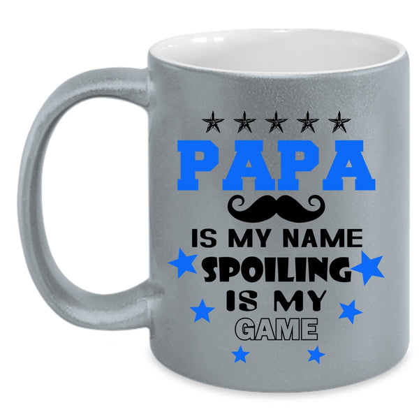 Spoiling Is My Game Coffee Mug, Papa is My Name Accent Mug