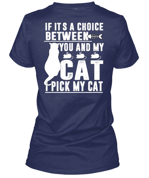 Between You And My Cat T Shirt, I Love My Cat T Shirt