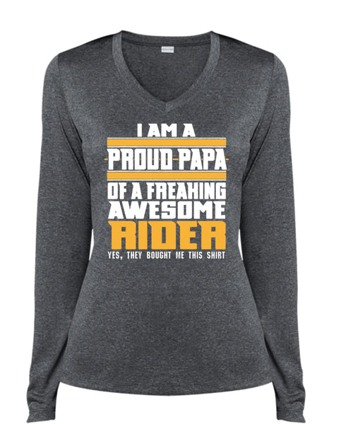 I Am A Pround Papa Of A Freaking Awesome Rider T Shirt, Father's Day T Shirt (Ladies LS Heather V-Neck)