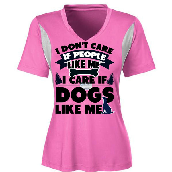 I Care If Dogs Like Me T Shirt, I Love My Dog T Shirt, Awesome T-Shirts