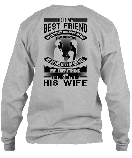 He Is My Best Friend T Shirt, I Love Wife T Shirt