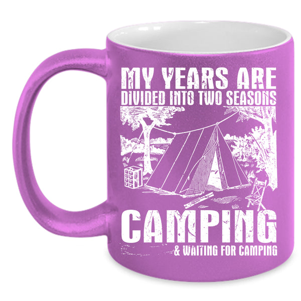 Camping And Waiting For Camping Coffee Mug, Outdoor Coffee Cup