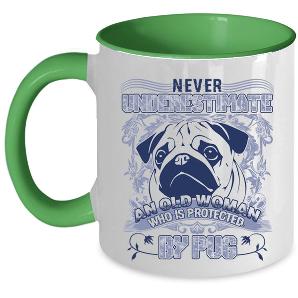 Cool Pug Owner Coffee Mug, An Old Woman Is Protected By Pug Accent Mug
