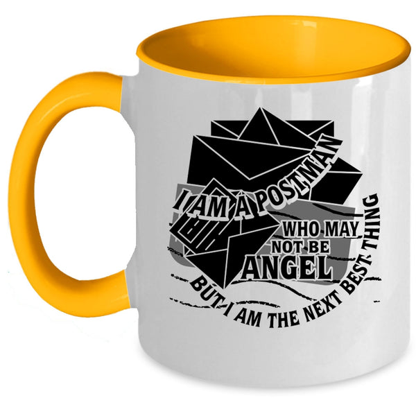 Funny Gift For Postman Coffee Mug, I Am A postman Accent Mug