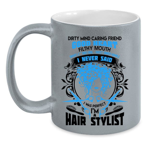 Awesome Hairstylist Coffee Mug, I'm A Hair Stylist Accent Mug