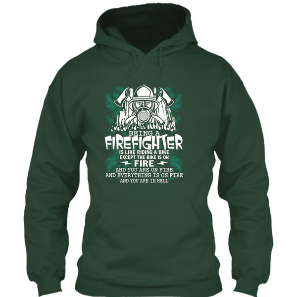Being A Firefighter Is Like Riding A Bike T Shirt, Coolest Firerfighter T Shirt