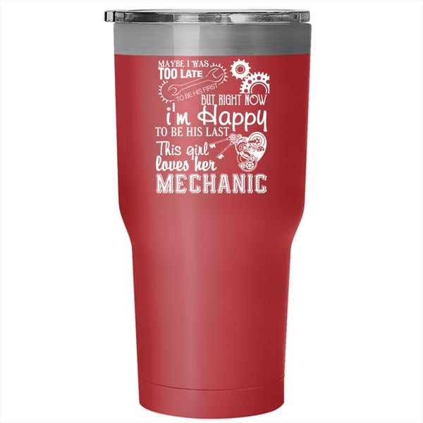 This Girl Loves Her Mechanic Tumbler 30 oz Stainless Steel, Cute Mechanic's Wife Travel Mug