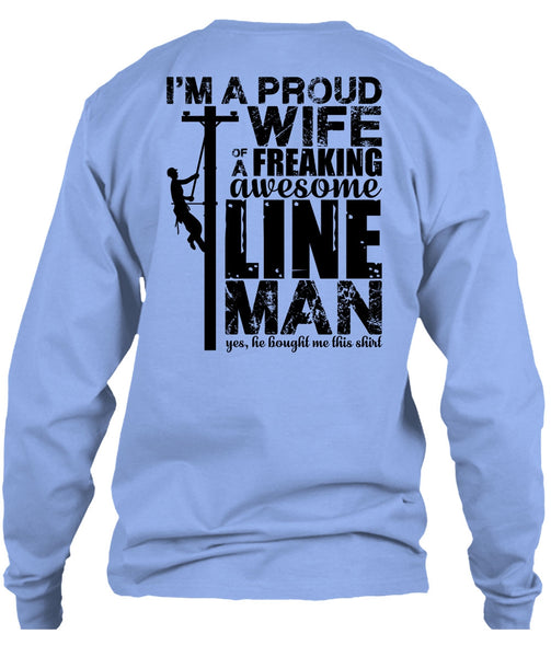 I'm A Proud Wife T Shirt, I Love Lineman T Shirt