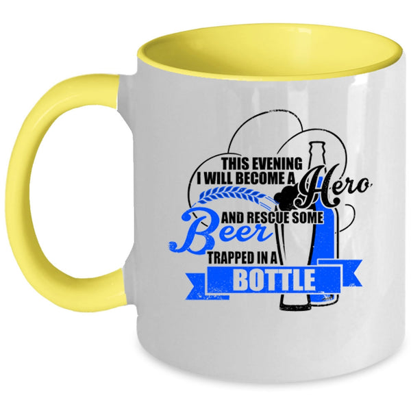 Funny Coffee Mug, I Will Rescue Some Beer Trapped In A Bottle Accent Mug