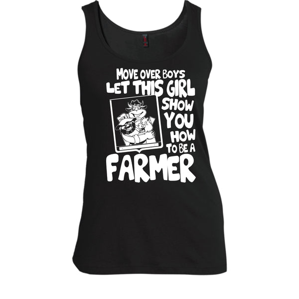 Let This Girl T Shirt, Show How To Be A Farmer T Shirt, Cool T Shirt