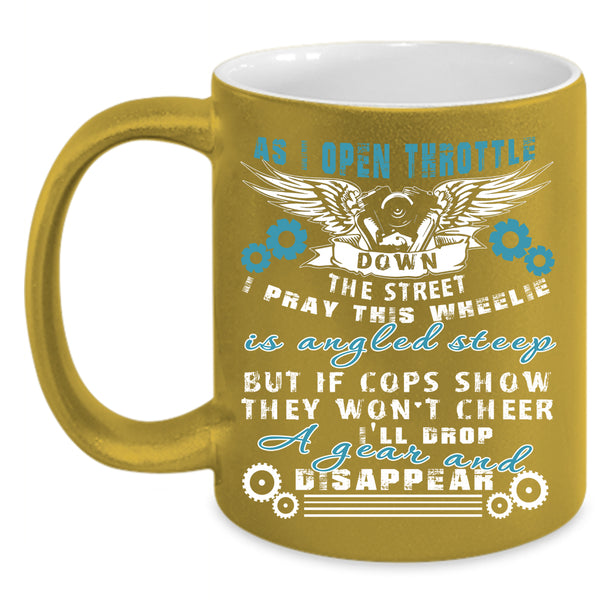 I Pray This Wheelie Is Angled Steep Coffee Mug, Cool Motorcycles Coffee Cup