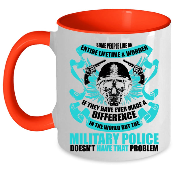 Funny Policeman Coffee Mug, The Military Police Accent Mug