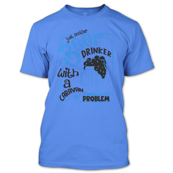 Just Another Beer Drinker T Shirt, Coolest Beer Drinker T Shirt