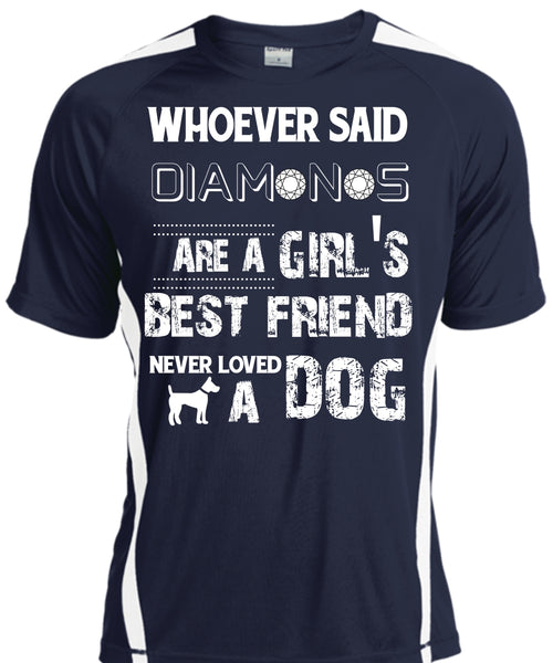 Diamonds Are A Girl's Best Friend Never Loved A Dog T Shirt, My Pets T Shirt
