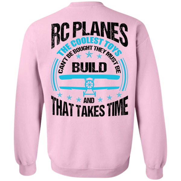 I Love Pilot T Shirt, Rc Planes The Coolest Toys Sweatshirt