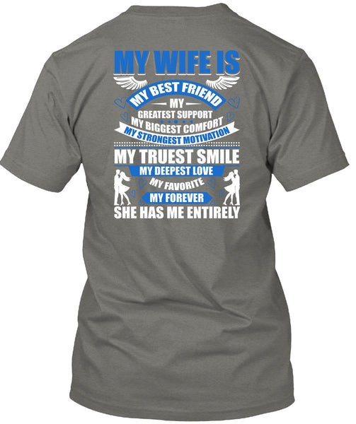 My Wife Is My Best Friend T Shirt, My Favorite My Forever T Shirt