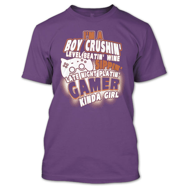 I'm A Boy Crushin' T Shirt, Gamer Kinda Girl T Shirt