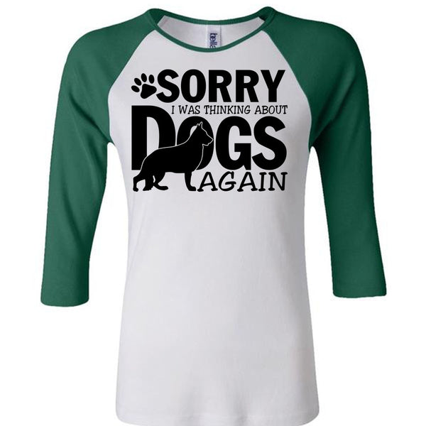 I Was Thinking About Dogs Again T Shirt, I Love My Dog T Shirt, Awesome T-Shirts