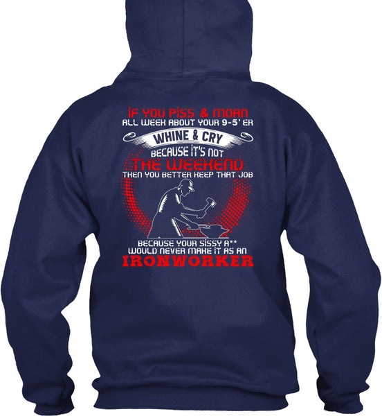 It As An Ironworker T Shirt, You Better Keep T Shirt