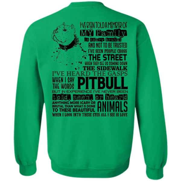 I Love My Dog T Shirt, I Say The Words Pit Bull Sweatshirt