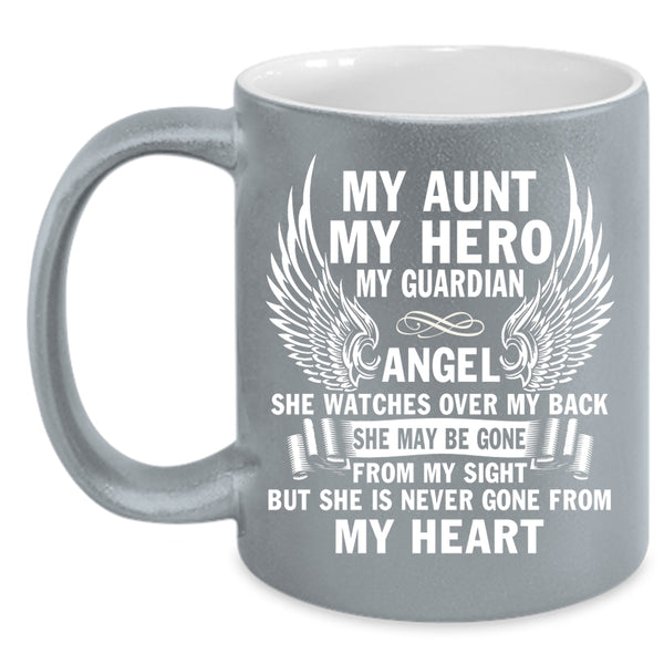 My Aunt Coffee Mug, My Guardian Angel Coffee Cup