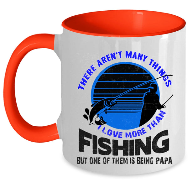 Being Papa Coffee Mug, I Love More Than Fishing Accent Mug